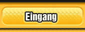 Eingang